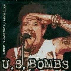 US Bombs : Lost in America: Live 2001